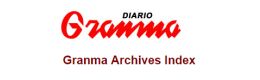 Granma Archives Index